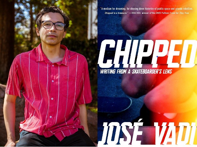 How José Vadi’s essay collection ‘Chipped’ explores the skateboarder’s experience 1 OCR L CHIPPED 0407 NnhZvi